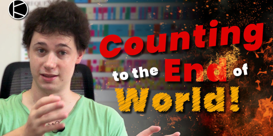 Counting to the end of the world